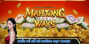 Nổ hũ Đường Mạt Chược