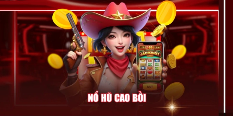 Game Nổ Hũ Cao Bồi