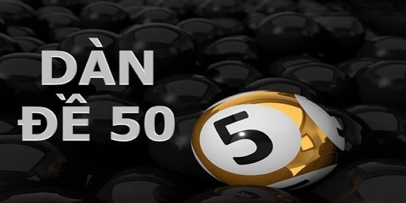 Lời khuyên chân thành khi chơi dàn đề 50 số lộc trời
