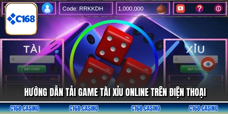 Hướng dẫn tải game tài xỉu online trên điện thoại