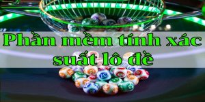 Phần Mềm Tính Xác Suất Lô Đề