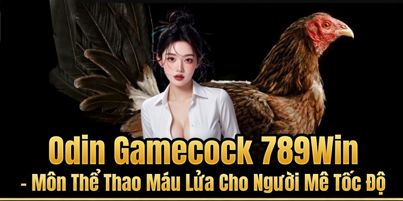 Odin Gamecock